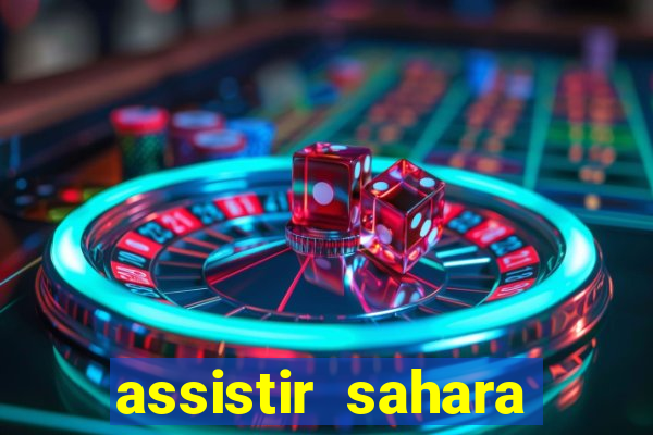 assistir sahara (2005 dublado online)